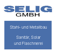 Selig GmbH /Stahl- & Metallbau